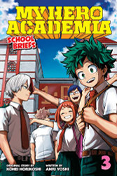 My Hero Academia: School Briefs volume 3: Dorm Days (3)