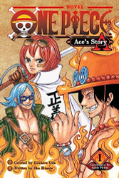 One Piece: Ace's Story volume 1: Formation of the Spade Pirates