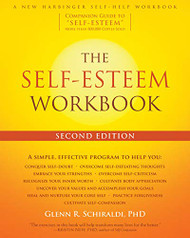 Self-Esteem Workbook (A New Harbinger Self-Help Workbook)