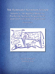 Ruminant Nutrition System volume 1 - An Applied Model for Predicting