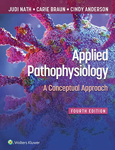 Applied Pathophysiology: A Conceptual Approach