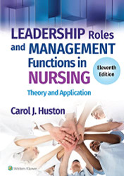 Leadership Roles and Management Functions in Nursing