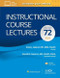 Instructional Course Lectures: Volume 72 - AAOS - American Academy