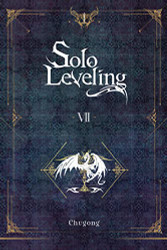 Solo Leveling volume 7 (novel) (Solo Leveling (novel) 7)