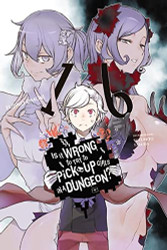 Is It Wrong to Try to Pick Up Girls in a Dungeon? volume 16 - light