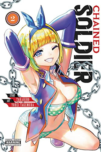 Chained Soldier volume 2 (Chained Soldier 2)