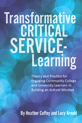 Transformative Critical Service-Learning
