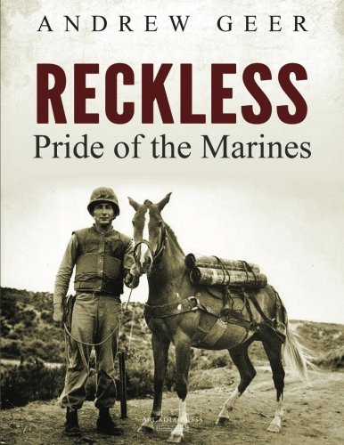 Reckless: Pride of the Marines