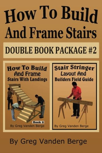 How To Build And Frame Stairs