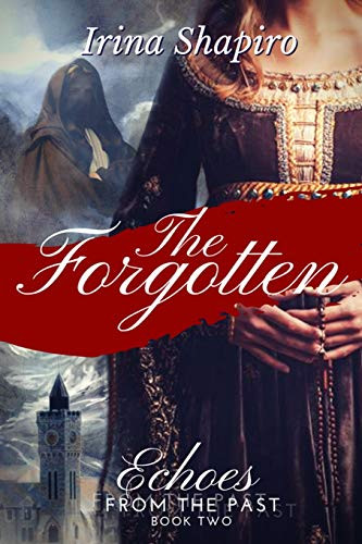 Forgotten (Echoes from the Past Book 2)