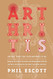 ARTHRITIS - The Best Thing That Ever Happened to Me