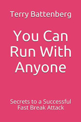 You Can Run With Anyone
