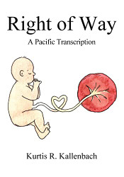 Right of Way: A Pacific Transcription