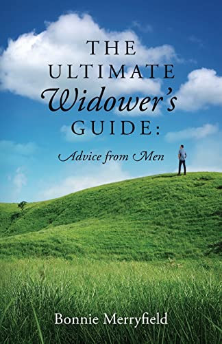 Ultimate Widower's Guide: Advice from Men