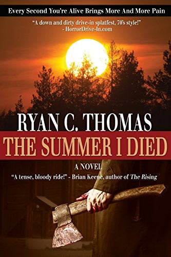 Summer I Died: The Roger Huntington Saga Book 1