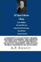A.P. Sinnett Collection 5 Books Esoteric Buddhism The Growth