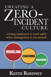 Creating a Zero-Incident Culture