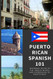 Puerto Rican Spanish 101