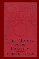Origin of the Family Private Property and the State