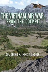 Vietnam Air War: From The Cockpit
