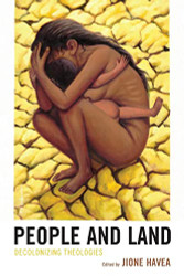 People and Land: Decolonizing Theologies