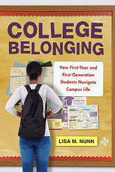 College Belonging: How First-Year and First-Generation Students