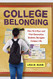 College Belonging: How First-Year and First-Generation Students