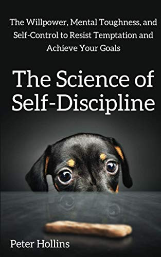 Science of Self-Discipline