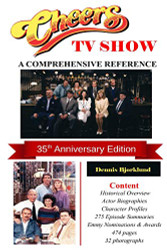 Cheers TV Show: A Comprehensive Reference: 35th Anniversary Edition
