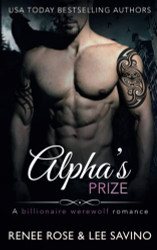 Alpha's Prize: A Werewolf Romance (Bad Boy Alphas)