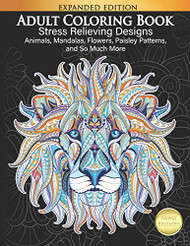Adult Coloring Book: Stress Relieving Designs Animals Mandalas