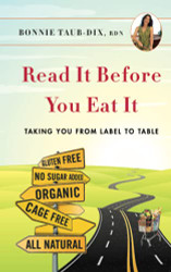 Read It Before You Eat It: Taking You From Label To Table