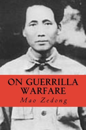 Mao Zedong: On Guerrilla Warfare