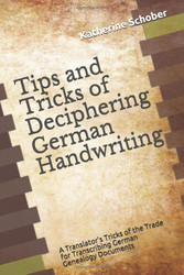 Tips and Tricks of Deciphering German Handwriting