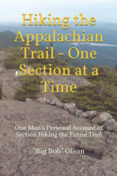 Hiking the Appalachian Trail - One Section at a Time