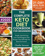Complete Keto Diet Cookbook for Beginners