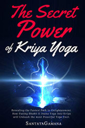 Secret Power Of Kriya Yoga