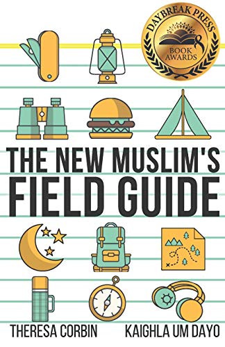 New Muslim's Field Guide