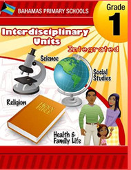 Bahamas Primary School Interdisciplinary Unit Grade 1 Integrated