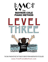 Level Three Textbook: The Mayron Cole Piano Method