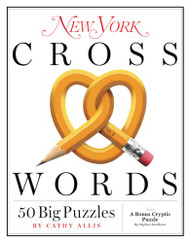 New York Crosswords: 50 Big Puzzles