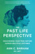 Past Life Perspective