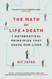 Math of Life and Death