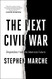 Next Civil War: Dispatches from the American Future