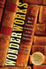Wonderworks: The 25 Most Powerful Inventions in the History