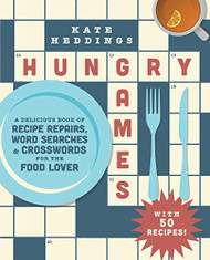 Hungry Games: A Delicious Book of Recipe Repairs Word Searches