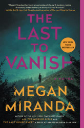 Last to Vanish: A Novel