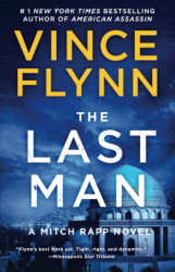 Last Man: A Novel (Mitch Rapp Novel A)