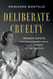 Deliberate Cruelty: Truman Capote the Millionaire's Wife
