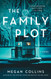 Family Plot: A Novel